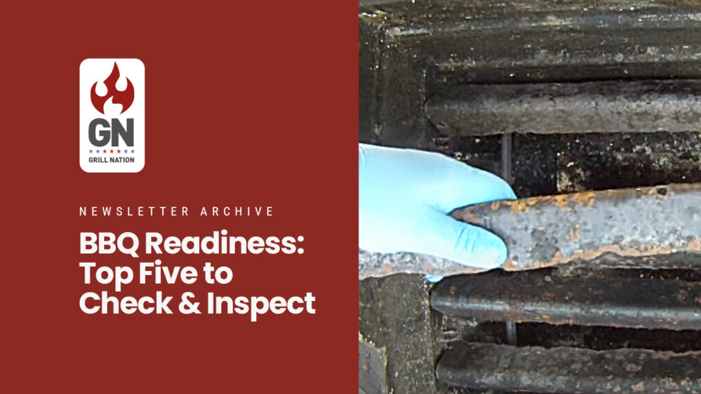 blog-featured-img-is-you-grill-ready Is your BBQ Gas Grill Ready? 5 things you should inspect!